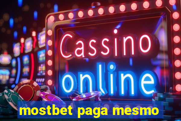 mostbet paga mesmo